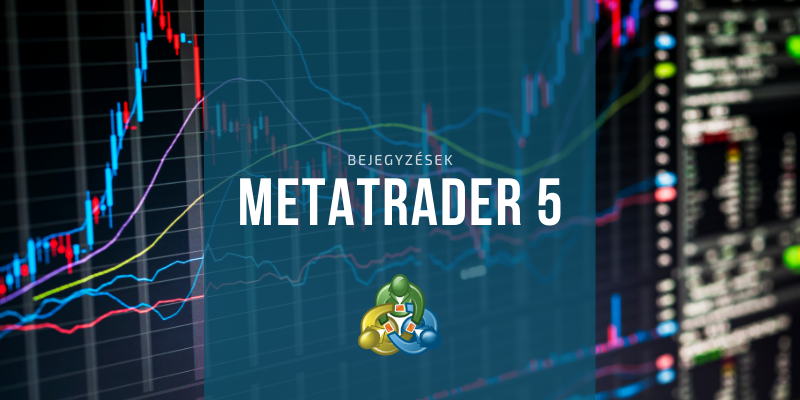 MetaTrader 5 témájú bejegyzéseim